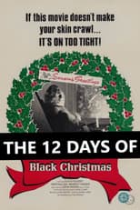 Poster for The 12 Days of Black Christmas