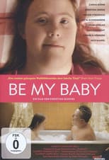 Poster for Be My Baby