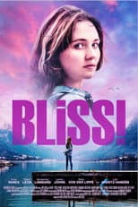 Poster for Bliss!