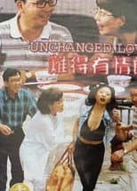 Poster for Unchanged Love