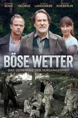 Poster for Böse Wetter - Das Geheimnis der Vergangenheit