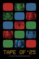 Poster for TAPE OF '25