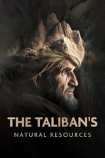 Poster for The Taliban's Natural Resources