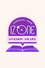 Poster for IZ*ONE 아이즈원 컴백쇼