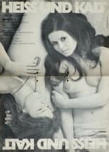 Poster for Heiß und kalt