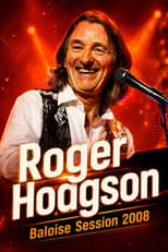 Poster for Roger Hodgson - Baloise Session 2008