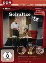 Poster for Schultze mit tz