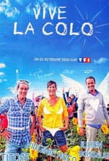 Poster for Vive la colo !
