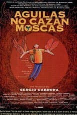 Poster for Águilas no cazan moscas