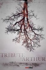 Poster for Tribute To Arthur