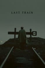 Poster for Last Train