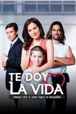 Poster for Te doy la vida