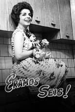 Poster for Éramos Seis