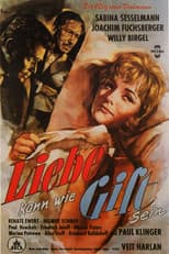Poster for Liebe kann wie Gift sein