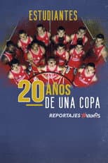 Poster for Estudiantes. 20 años de una Copa