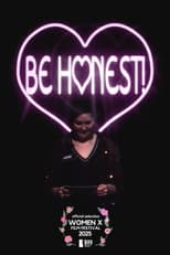 Poster for Be Honest!