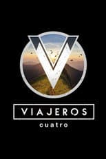 Poster for Viajeros Cuatro