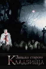 Poster for The Mystery of the Old Cemetery