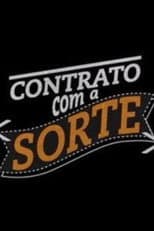 Poster for Contrato com a Sorte