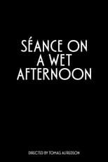Poster for Séance on a Wet Afternoon