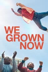 Poster for We Grown Now