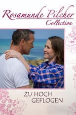 Poster for Rosamunde Pilcher: Zu hoch geflogen