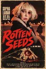 Poster for Rotten Seeds