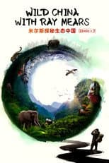 Poster for Wild China With Ray Mears