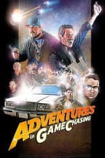 Poster for Adventures in Game Chasing