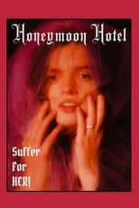 Poster for Honeymoon Hotel
