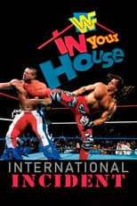 Poster for WWE In Your House 9: International Incident