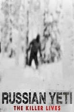 Poster for Russian Yeti: The Killer Lives