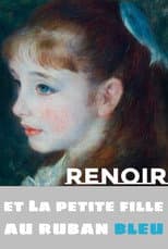 Poster for Renoir and the Girl with a Blue Ribbon
