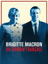 Poster for Brigitte macron, un roman français