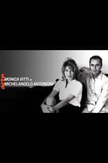 Poster for Couples mythiques du cinéma: Monica Vitti et Michelangelo Antonioni
