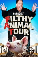 Poster for Ralphie May: Filthy Animal Tour