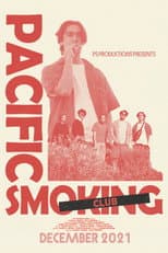 Poster for Pacific Smoking Club