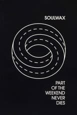 Poster for Part of the Weekend Never Dies