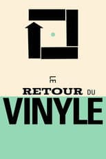 Poster for Le retour du vinyle