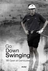 Poster for Go Down Swinging