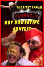 Poster for The First Annual Schmucks Hot Dog Eating Contest