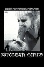 Poster for Nuclear Girls