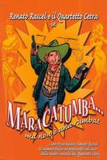 Poster for Maracatumba... ma non è una rumba!