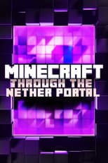 Poster for Minecraft: Through the Nether Portal
