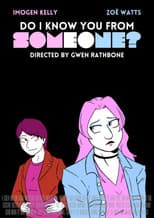 Poster for Do I Know You From Someone?