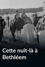 Poster for Cette nuit-là à Bethléem