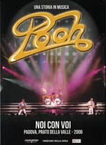 Poster for POOH - Noi con Voi live Tour