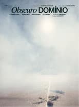 Poster for Obscuro Domínio