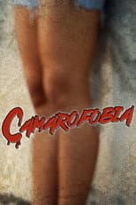 Poster for Camarofobia
