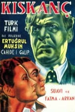 Poster for Kıskanç